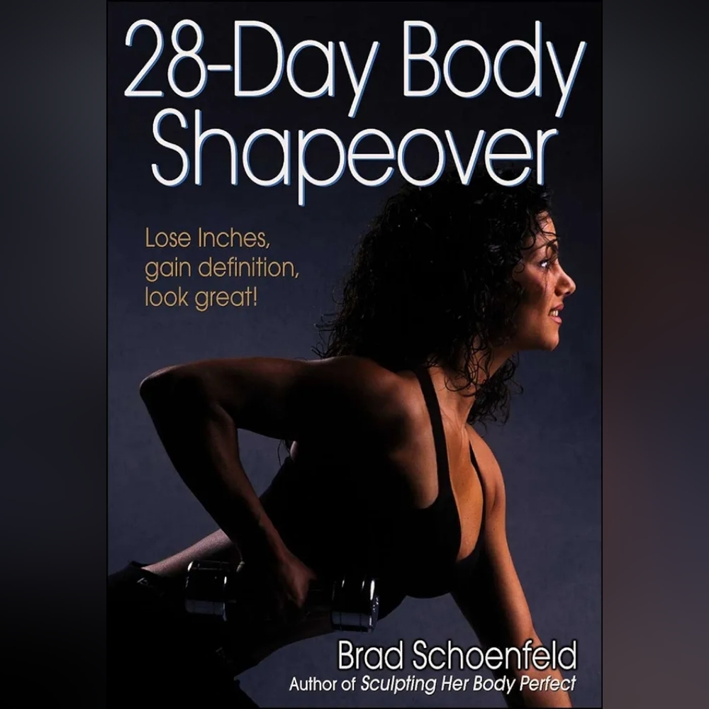 📚 29-Day Body Shapeover by Brad Schoenfeld